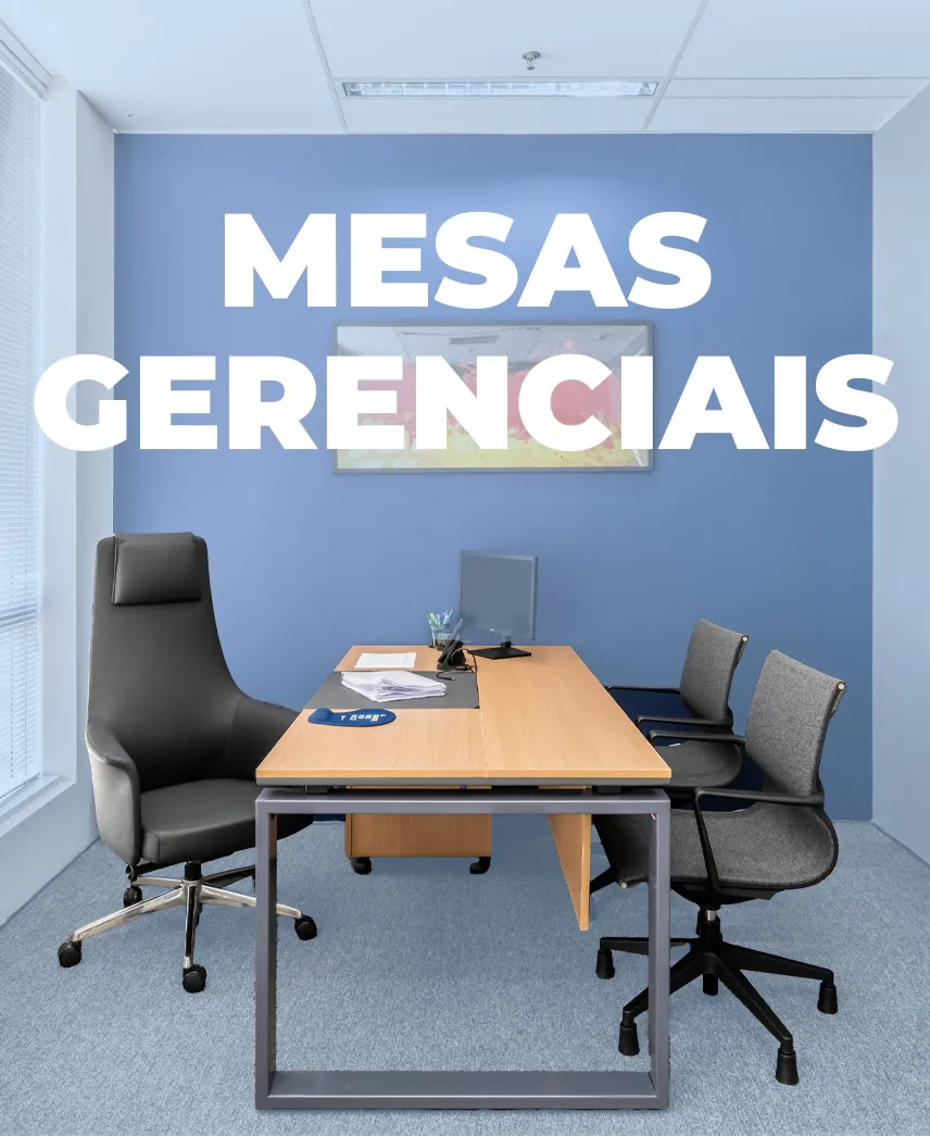 Mesas gerenciais (mobile)