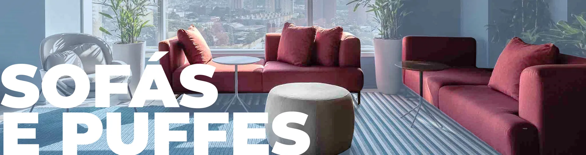 Sofás e puffs